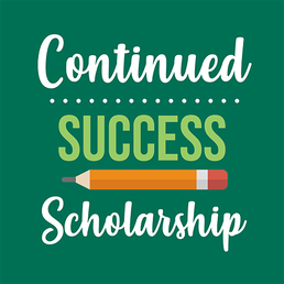 Continued Success Scholarship